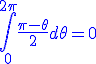 3$\blue\int_{0}^{2\pi}\frac{\pi-\theta}{2}d\theta=0